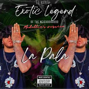 La Pala (Explicit)