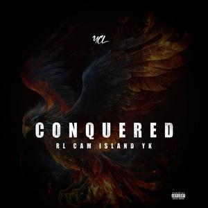 CONQUERED (Explicit)