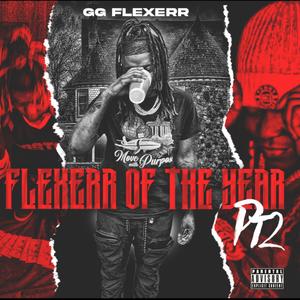 Flexerr Of The Year 2 (Explicit)