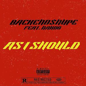 As I Should (feat. Nahdo) (Explicit)