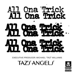 A.O.T (All Ona Trick) [Explicit]