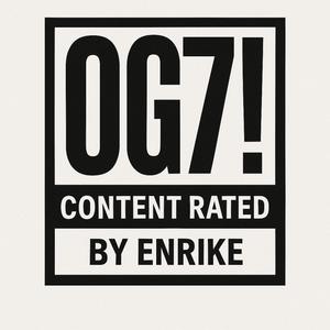 OG7! (Explicit)