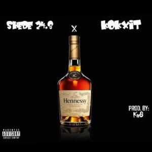 Hennessy cognac(feat. Kokxit) (Explicit)