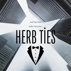 LoFi Hip Hop Herb Ties Volume 1