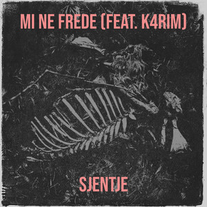 Mi Ne Frede (Explicit)