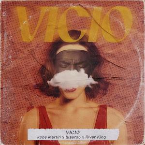 Vicio (Explicit)