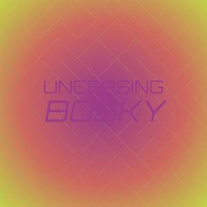 Unceasing Bosky