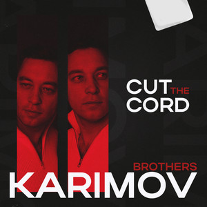 Cut the cord (Radio Mix)