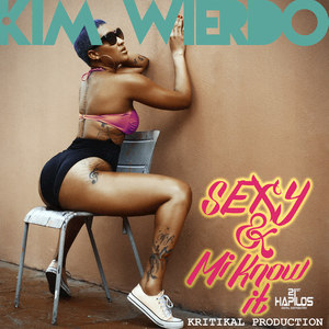 Sexy & Mi Know It - Single