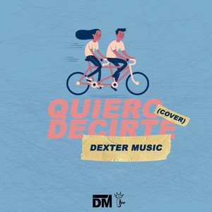 Quiero Decirte (Cover)