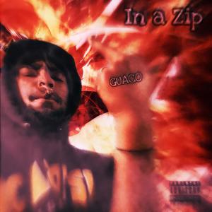 In A Zip (Explicit)