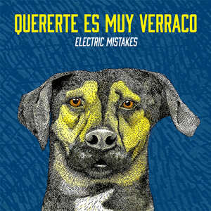 Quererte Es Muy Verraco