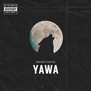 Yawa (Explicit)