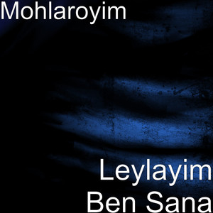 Leylayim Ben Sana