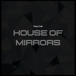 House of Mirrors