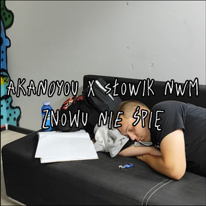 Akanoyou - Znowu nie śpię