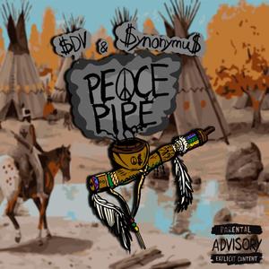 Peace Pipe (feat. Synonymus) [Explicit]