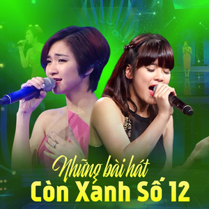 Những Bài Hát Còn Xanh Số 12