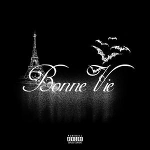 Bonne Vie (Explicit)