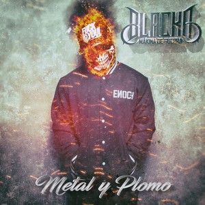 Metal y Plomo (Explicit)