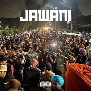 Jawani (feat. The Tyni) (Explicit)