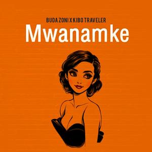 Mwanamke (feat. Kibo Traveler)