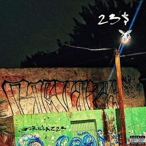 23$ (feat. G.mo & Never TSC) [Explicit]