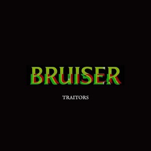 Traitors (Explicit)