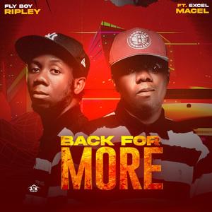 Back for more (feat. Excel Macel) [Explicit]