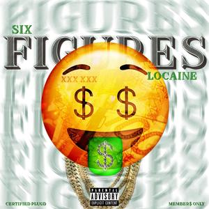 SIX FIGURES (Explicit)