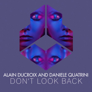 Don't Look Back (Original Mix)