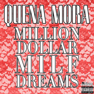 M.D.M.D. (Million Dollar Milf Dreams) [Explicit]