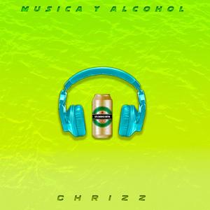 Musica Y Alcohol (Explicit)