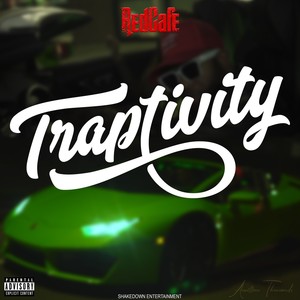 Traptivity (Explicit)