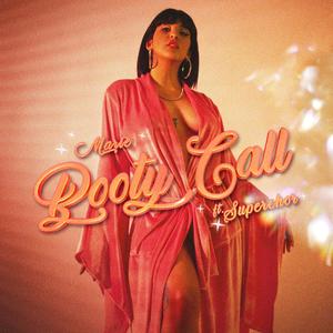 Booty Call (feat. Superchor) [Explicit]