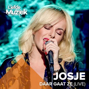 Daar Gaat Ze (Uit Liefde Voor Muziek)