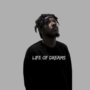 Life of dreams