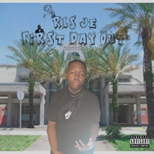 First Day Out (Explicit)