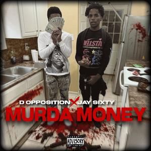 Murda Money (feat. Jaysixty) (Explicit)