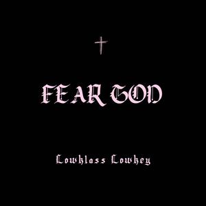 Fear God (Explicit)