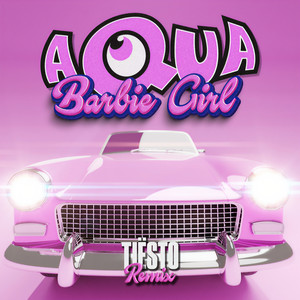 Barbie Girl (Tiësto Remix) - Aqua、Tiësto封面