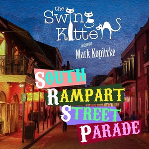 South Rampart Street Parade (feat. Mark Kopitzke)