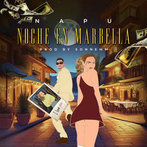 Noche en Marbella (Explicit)