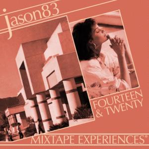 mixtape experiences: fourteen & twenty (Explicit)