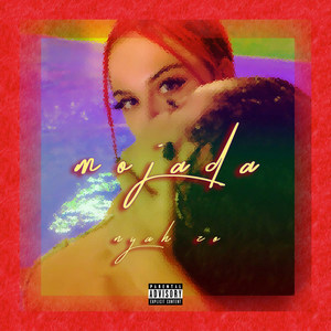 Mojada (Explicit)