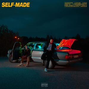 SELF-MADE (Explicit)