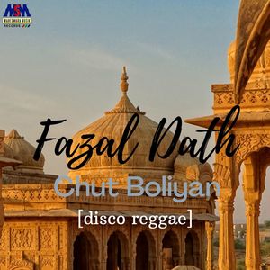 Chut Boliyan (Disco Reggae)