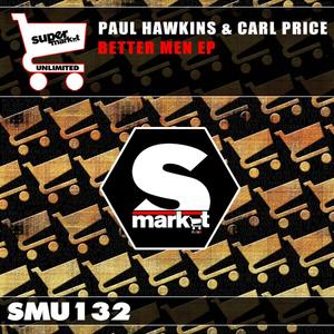 Better Men (Original Mix)