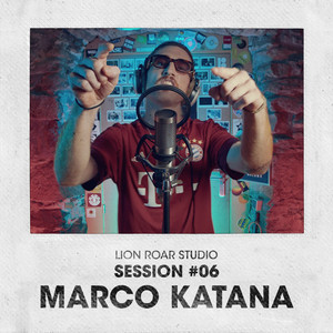 Marco Katana: LRS Sessions #LRS06 (Explicit)