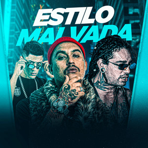 Estilo Malvada (Explicit)